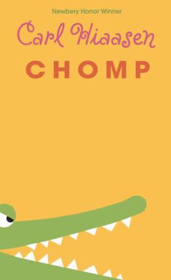 Chomp [Large Print] 1432875485 Book Cover