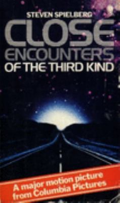 Close Encounters Of The Third Kind 0722180802 Book Cover