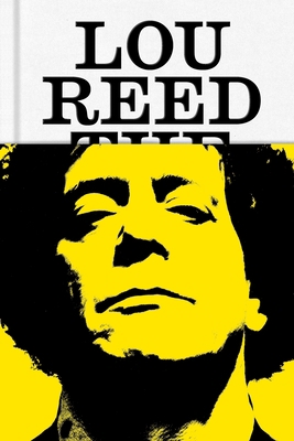 Lou Reed: The King of New York 0374193398 Book Cover