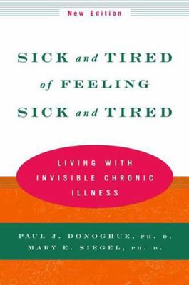 Sick and Tired of Feeling Sick and Tired: Livin... 0393320650 Book Cover