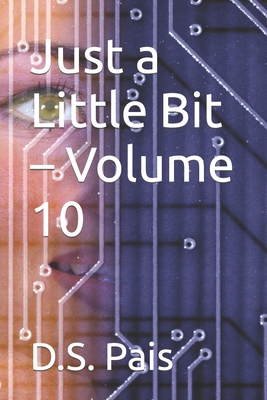 Just a Little Bit - Volume 10 B09YVSRL4V Book Cover