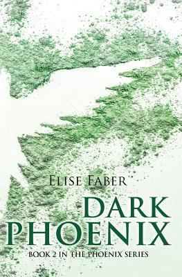 Dark Phoenix 1507666586 Book Cover