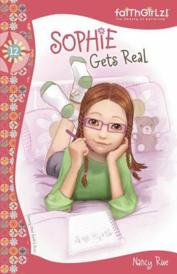 Sophie Gets Real 0310718457 Book Cover