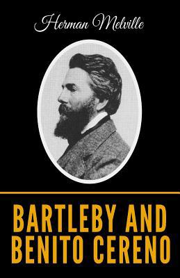 Bartleby And Benito Cereno 1097393852 Book Cover