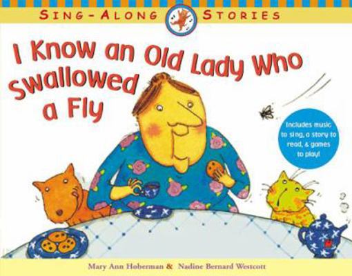 I Know an Old Lady Who Swallowed a Fly B00A2MCNHE Book Cover