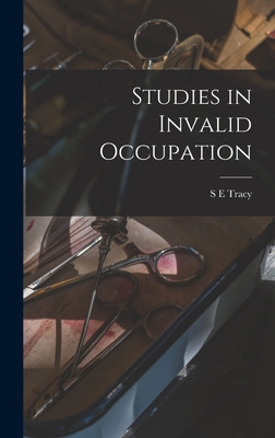 Studies in Invalid Occupation 1016401981 Book Cover