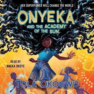 Onyeka and the Academy of the Sun 1797148974 Book Cover