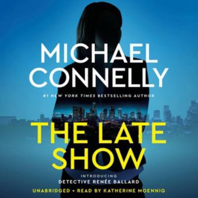 The Late Show Lib/E 1478992050 Book Cover