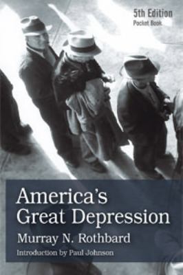 America's Great Depression 1610165578 Book Cover