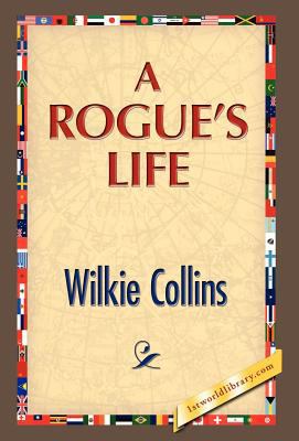 A Rogue's Life 1421889897 Book Cover