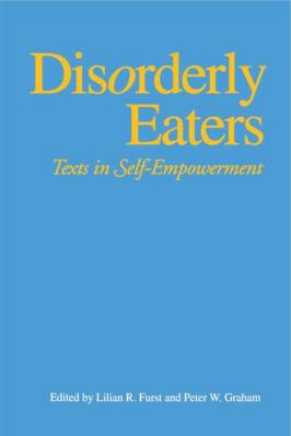 Disorderly Eaters: Texts in Self-Empowerment 0271008717 Book Cover