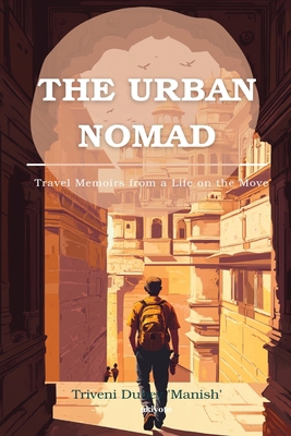 The Urban Nomad B0F7RRZ6WX Book Cover