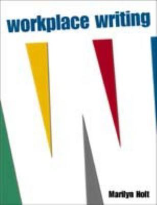 Workplace Writing, 4th Edition 0774734213 Book Cover