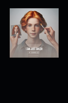 I am Just Taylor B0D4JN8Z7J Book Cover