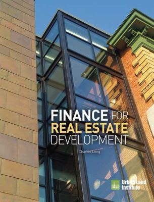 Finance for Real Estate Development 0874201578 Book Cover