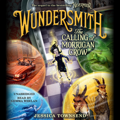 Wundersmith: The Calling of Morrigan Crow 1549147277 Book Cover