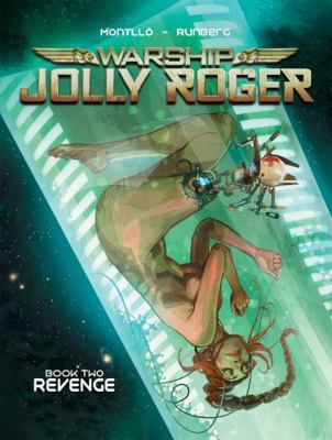 Warship Jolly Roger Vol. 2: Revenge 1942367422 Book Cover