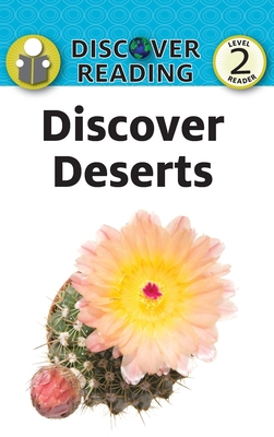 Discover Deserts 1532437161 Book Cover