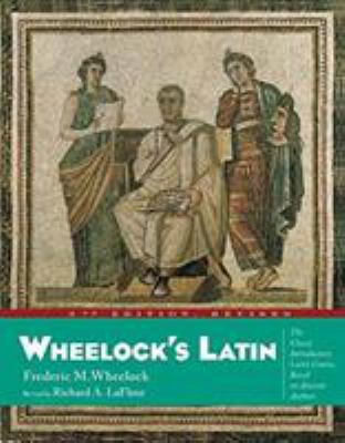 Wheelock's Latin, 6th Edition Revised 0060783710 Book Cover