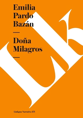 Doña Milagros [Spanish] 8499538304 Book Cover