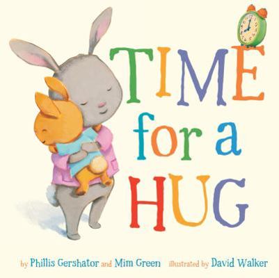 Time for a Hug 1402778627 Book Cover