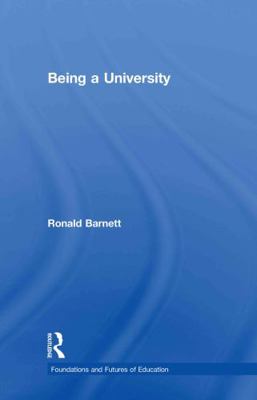 Being a University 0415592666 Book Cover
