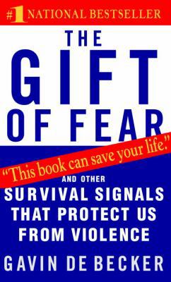 The Gift of Fear: And Other Survival Signals Th... B008YEAOE6 Book Cover