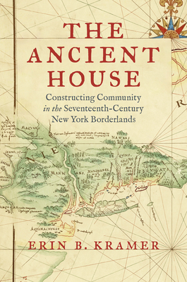 The Ancient House: Constructing Community in th... 146969378X Book Cover
