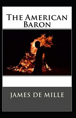 The American Baron Annotated B096LMT6RX Book Cover