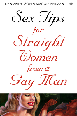 Sex Tips for Straight Women From a Gay Man 0007331347 Book Cover