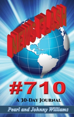 News Flash #710 1953526101 Book Cover