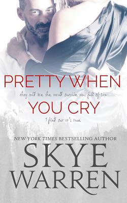 Pretty When You Cry 1522739955 Book Cover