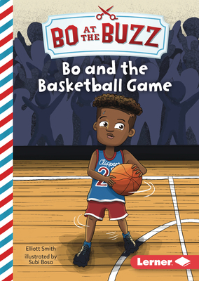 Bo and the Basketball Game 1728476135 Book Cover