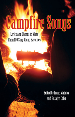 Campfire Songs: Lyrics And Chords To More Than ... 0762763876 Book Cover