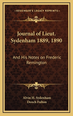 Journal of Lieut. Sydenham 1889, 1890: And His ... 1168673232 Book Cover