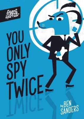 You Only Spy Twice 1684646839 Book Cover