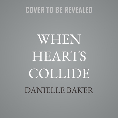 When Hearts Collide B0GGT2KFZP Book Cover