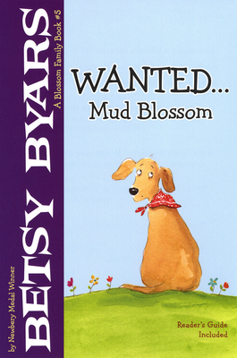 Wanted...Mud Blossom 0823421481 Book Cover