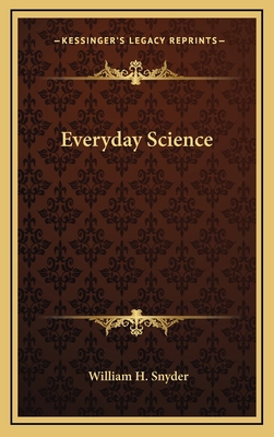 Everyday Science 1163874663 Book Cover