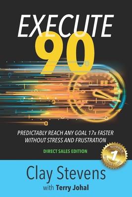 Execute 90: Direct Sales Edition 0997337621 Book Cover
