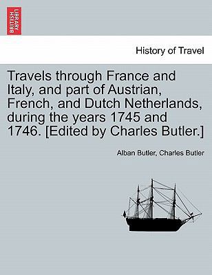 Travels Through France and Italy, and Part of A... 1241522340 Book Cover