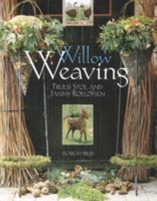 Willow Weaving 1844480151 Book Cover