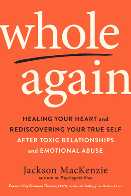 Whole Again: Healing Your Heart and Rediscoveri... 0143133314 Book Cover