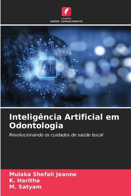 Inteligência Artificial em Odontologia [Portuguese] 6208598826 Book Cover