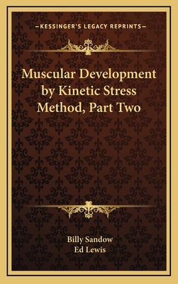 Muscular Development by Kinetic Stress Method, ... 1168803594 Book Cover