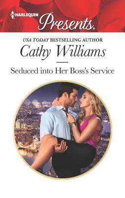 Seduced Into Her Boss's Service 0373134258 Book Cover