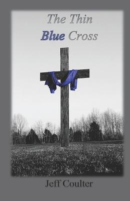 The Thin Blue Cross 1986089304 Book Cover