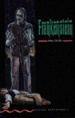 Oxford Bookworms 3: Frankenstein 019421642X Book Cover