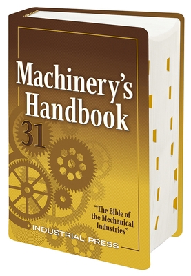 Machinery's Handbook: Large Print [Large Print] 0831136316 Book Cover