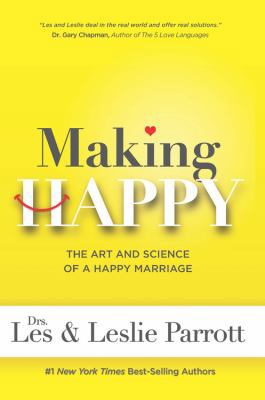 Making Happy: The Art and Science of a Happy Ma... 161795120X Book Cover